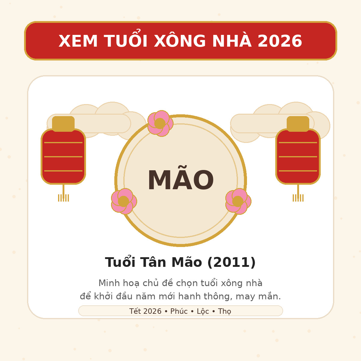 Xem tuổi xông nhà 2026 cho tuổi Tân Mão 2011