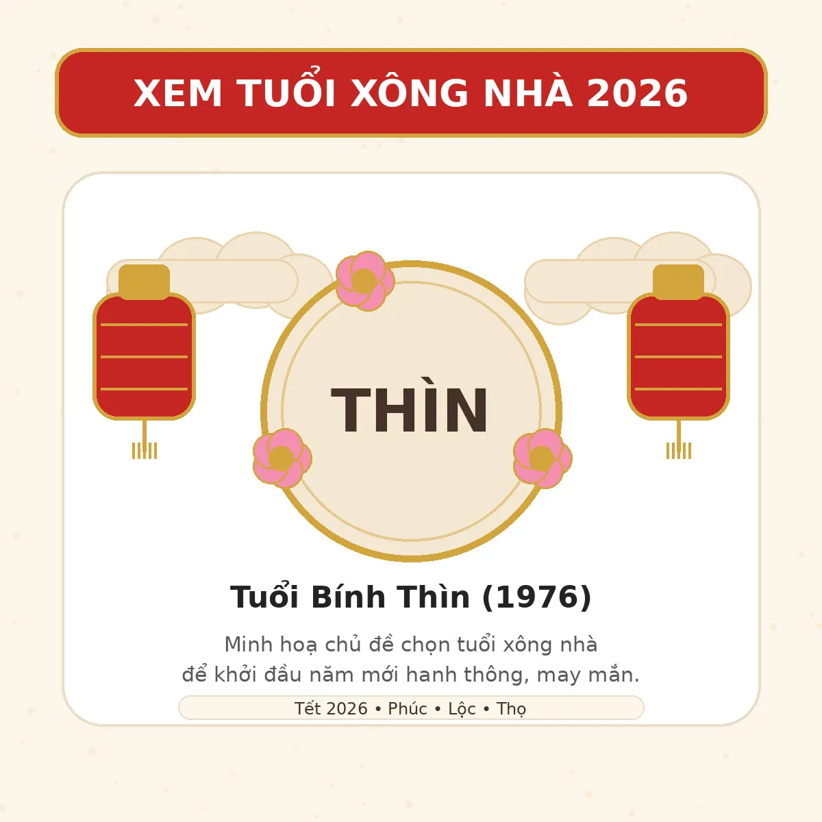 XEM TUỔI XÔNG NHÀ 2027 cho tuổi Bính Thìn 1976